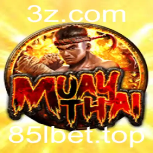 MuayThai: Descubra o Mundo Intenso deste Jogo com a Chave 85lbet